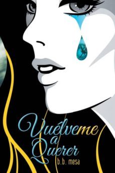 vuélveme a querer-9781463399436