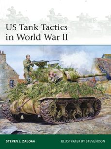 us tank tactics in world war ii (ebook)-steven j. zaloga-9781472871336