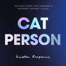 cat person (ebook)-kristen roupenian-9781473561236