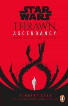 star wars: thrawn ascendancy: greater good-timothy zahn-9781473591936