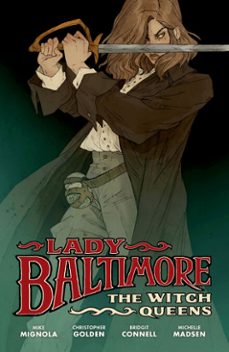lady baltimore: the witch queens-mike mignola-9781506719436