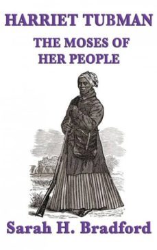 harriet tubman, the moses of her people-9781515428336