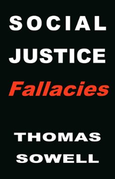 social justice fallacies (ebook)-thomas sowell-9781541603936