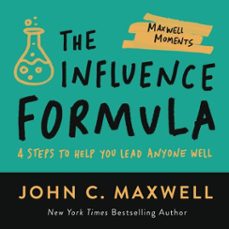 the influence formula (ebook)-john c. maxwell-9781546002536