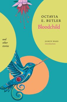 bloodchild and other stories (ebook)-octavia e. butler-9781583228036