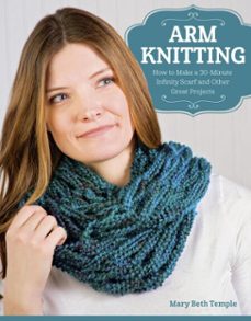 arm knitting (ebook)-mary beth temple-9781607651536