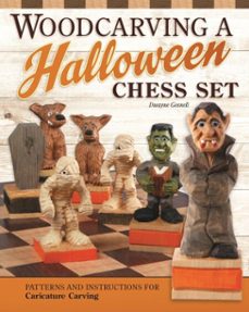 woodcarving a halloween chess set (ebook)-dwayne gosnell-9781607657736