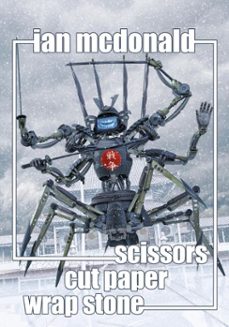 scissors cut paper wrap stone (ebook)-ian mcdonald-9781625674036