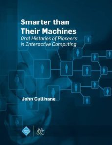 Imagen Principal de SMARTER THAN THEIR MACHINES