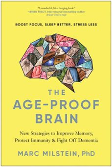 the age-proof brain (ebook)-marc milstein-9781637741436