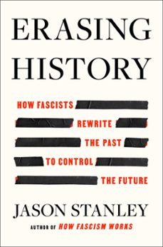 erasing history (ebook)-jason stanley-9781668056936