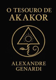 o tesouro de akakor (ebook)-genardi alexandre-9781692594336