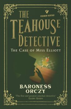 the case of miss elliott (ebook)-baroness orczy-9781782275343