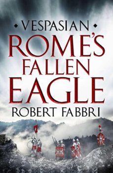 rome's fallen eagle (ebook)-robert fabbri-9781782390336