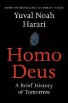 homo deus: a brief history of tomorrow-yuval noah harari-9781784703936