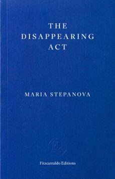 the disappearing act (ebook)-maria stepanova-9781804272336