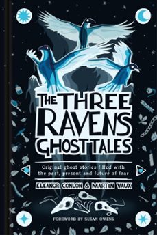 the three ravens ghost tales (ebook)-eleanor conlon-martin vaux-9781837052936