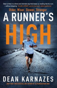a runner's high (ebook)-dean karnazes-9781838953836