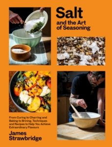 salt and the art of seasoning-james strawbridge-9781915294036