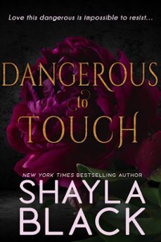 dangerous to touch (a series starter anthology) (ebook)-shayla black-9781936596836