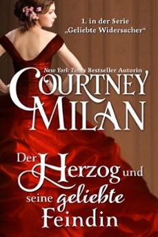 der herzog und seine geliebte feindin (ebook)-courtney milan-9781937248536