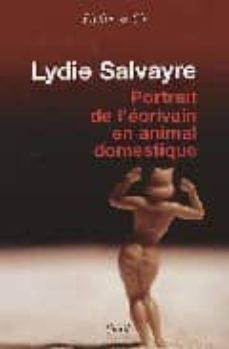 portrait de l ecrivain en animal domestique-9782020873536
