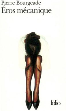 eros mecanique (ebook)-pierre bourgeade-9782072487736