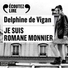 je suis romane monnier (audiolibro)-delphine de vigan-9782073153036