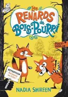 les renards de bois-pourri (tome 1) (ebook)-nadia shireen-9782075224536