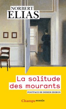la solitude des mourants (ebook)-norbert elias-9782080156136