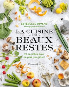 la cuisine des beaux restes (ebook)-esterelle payany-9782080243836