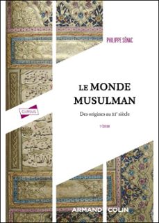 le monde musulman - 5e ed. (ebook)-philippe senac-9782200641436