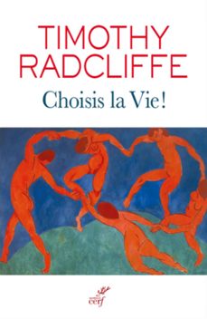 choisis la vie ! (ebook)-timothy radcliffe-9782204134736