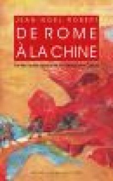 de rome a la chine (ebook)-jean noel robert-9782251906836