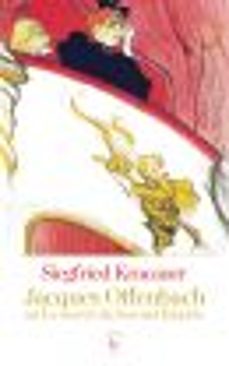 jacques offenbach ou le secret du second empire (ebook)-siegfried kracauer-9782252041536