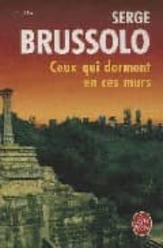 ceux qui dorment en ces murs-9782253125136