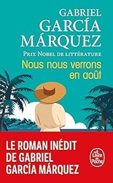 nous nous verrons en août-gabriel garcia marquez-9782253251736
