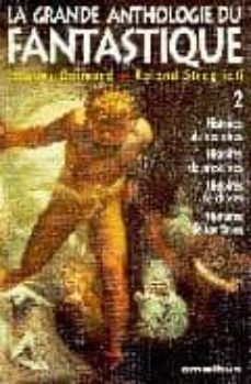 la grande anthologie du fantastique t.2-jacques (ed) goimard-roland stragliati-9782258036536