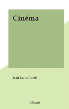 cinema (ebook)-jean louis curtis-9782260042136