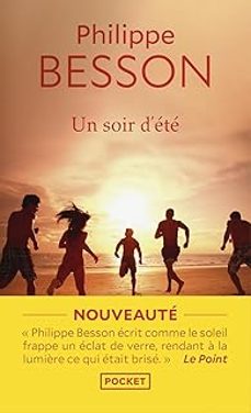 un soir d été-philippe besson-9782266344036