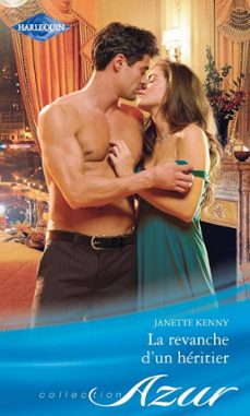 la revanche d'un heritier (ebook)-janette kenny-9782280237536