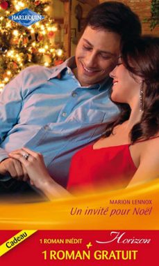 un invite pour noel + un mari a conquerir (ebook)-marion lennox-terry essig-9782280240536