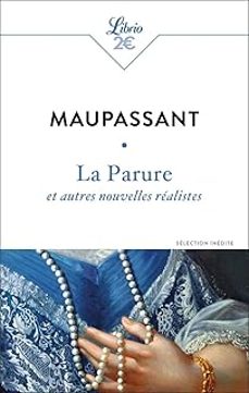 la parure: et autres nouvelles réalistes-guy de maupassant-9782290416136