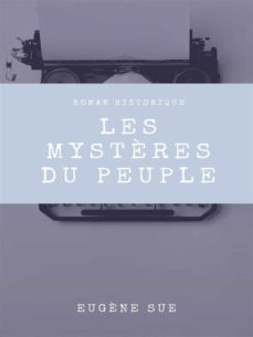 les mystères du peuple (ebook)-eugene sue-9782322399536