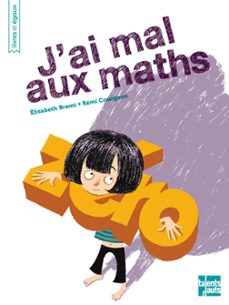 j'ai mal aux maths (ebook)-elisabeth brami-9782362662836