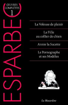 oeuvres complètes d'esparbec - tome 1 (ebook)-9782364909236