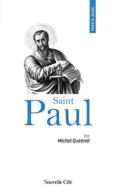 prier 15 jours avec saint paul (ebook)-michel quesnel-9782375827536