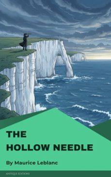 the hollow needle (ebook)-maurice leblanc-9782379264436