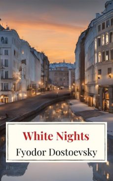 white nights (ebook)-fiodor dostoievski-9782384231836