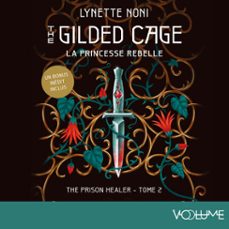 prison healer (tome 2) - la princesse rebelle (audiolibro)-lynette noni-9782384495436